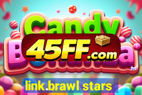 link.brawl stars